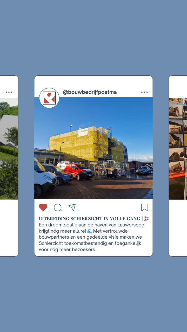 Bouwbedrijf Postma | Social Media Management | BO. Be Original